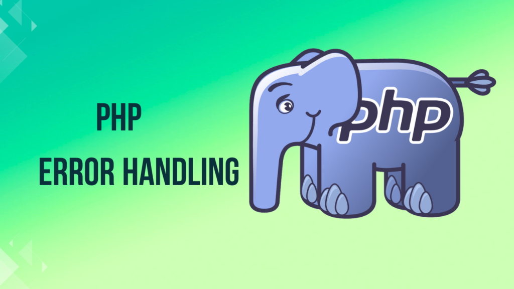 PHP Error Handling